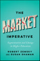 Book cover of: Market Imperative. By: Robert Zemsky