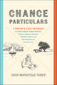 Book cover of: Chance Particulars. By: Sara Mansfield Taber