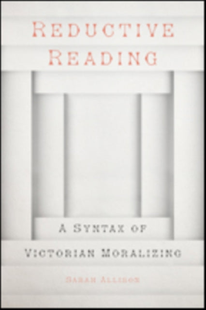 Book cover of: Reductive Reading. By: Sarah Allison