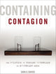 Book cover of: Containing Contagion. By: Sara E. Davies