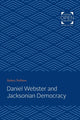 Book cover of: Daniel Webster and Jacksonian Democracy. By: Sydney Nathans