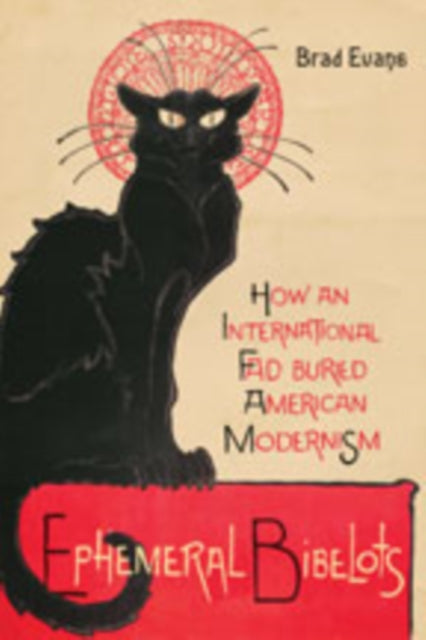 Book cover of: Ephemeral Bibelots. By: Brad Evans