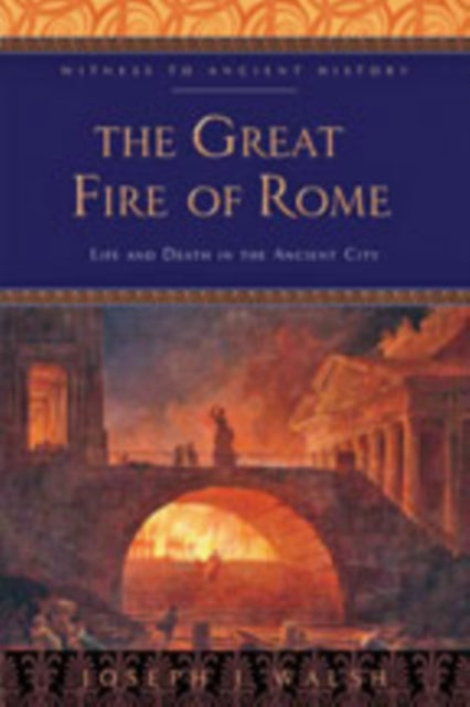Book cover of: Great Fire of Rome. By: Walsh, Joseph J.