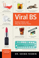 Book cover of: Viral BS. By: Seema Yasmin