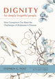 Book cover of: Dignity for Deeply Forgetful People. By: Stephen Garrard Post