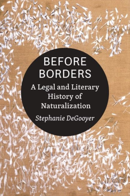 Book cover of: Before Borders. By: Stephanie DeGooyer
