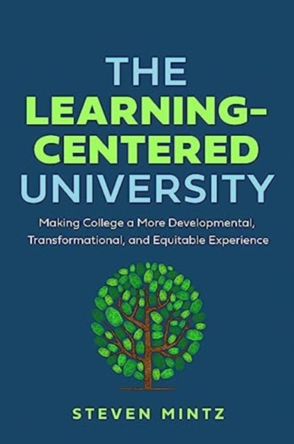 Book cover of: Learning-Centered University. By: Steven Mintz