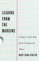 Book cover of: Leading from the Margins. By: Mary Dana Hinton