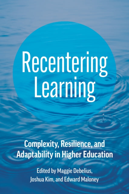 Book cover of: Recentering Learning