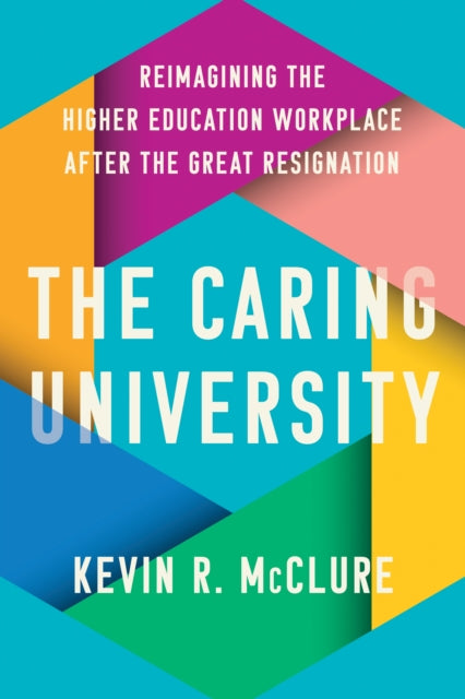 The Caring University