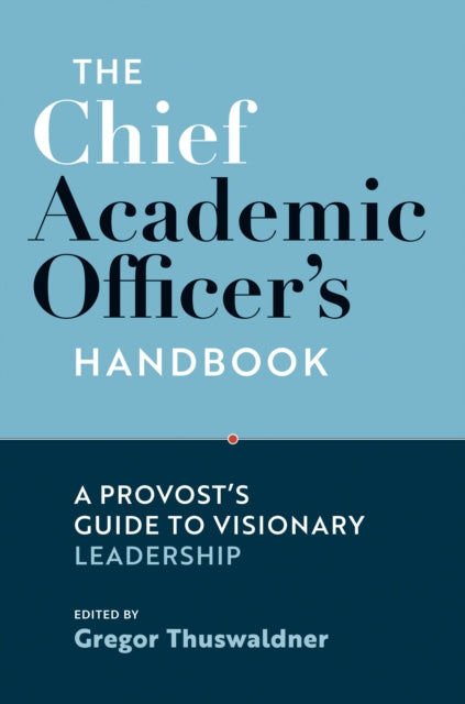Book cover of: Chief Academic Officer's Handbook