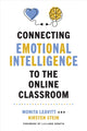 Book cover of: Connecting Emotional Intelligence to the Online Classroom