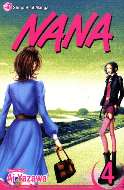 Book cover of: Nana, Vol. 4. By: 矢沢 あい