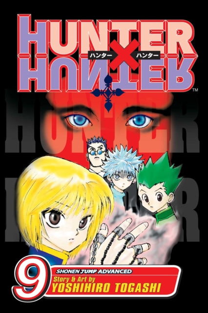 Hunter x Hunter, Vol. 9 9781421506449 Yoshihiro Togashi