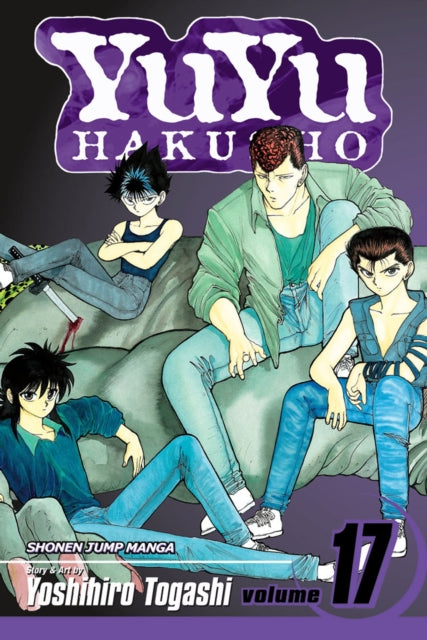 Book cover of: YuYu Hakusho, Vol. 17. By: Yoshihiro Togashi