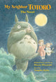 My Neighbor Totoro: The Novel 9781421561202 Tsugiko Kubo