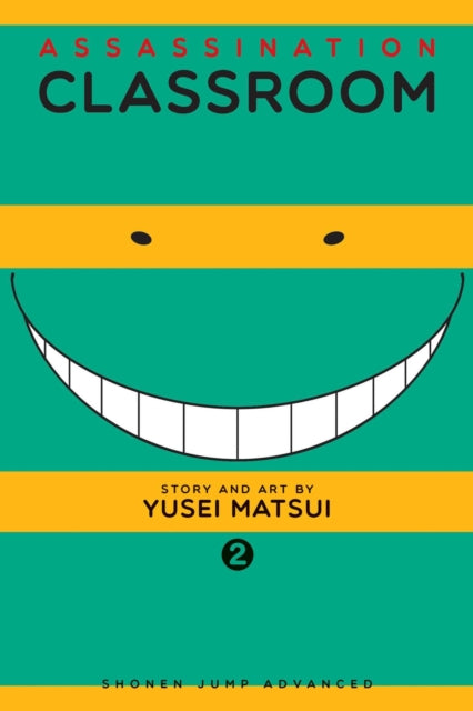 Book cover of: Assassination Classroom, Vol. 2. By: 松井 優征