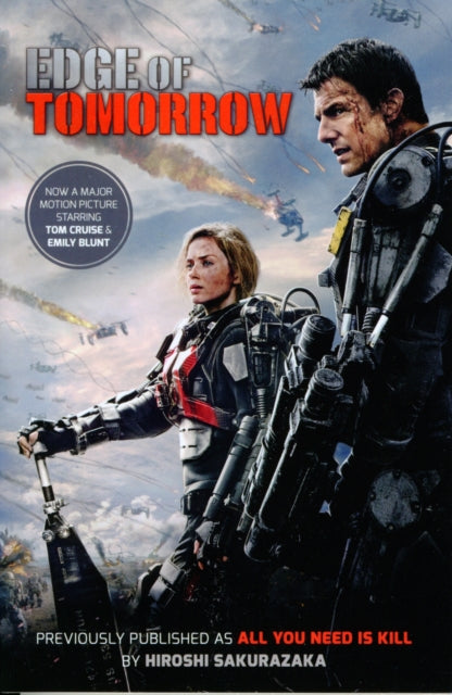 Book cover of: Edge of Tomorrow - film tie-in. By: Hiroshi Sakurazaka