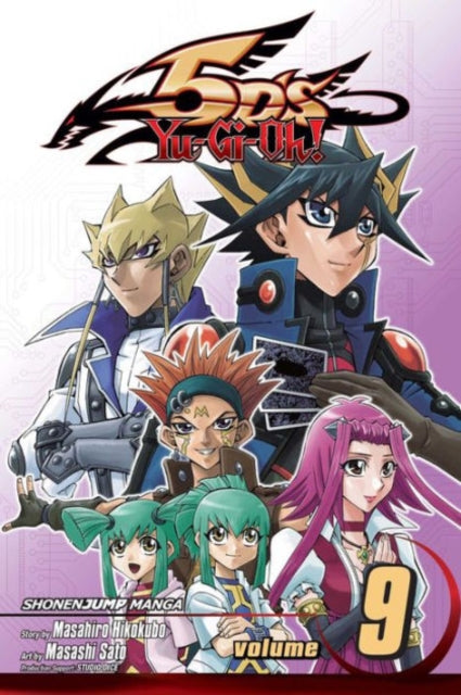 Book cover of: Yu-Gi-Oh! 5D's, Vol. 9. By: Masahiro Hikokubo