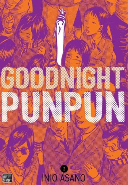 Book cover of: Goodnight Punpun, Vol. 3. By: Inio Asano
