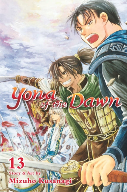 Book cover of: Yona of the Dawn, Vol. 13. By: Mizuho Kusanagi