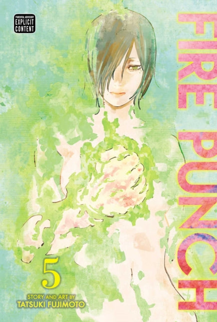 Fire Punch, Vol. 5 9781421599441 Tatsuki Fujimoto