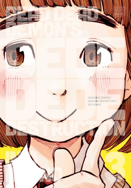 Book cover of: Dead Dead Demon's Dededede Destruction, Vol. 3. By: Inio Asano