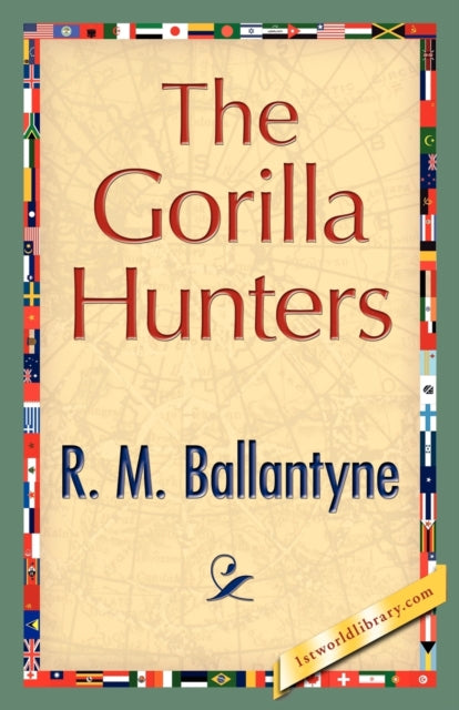 Book cover of: Gorilla Hunters