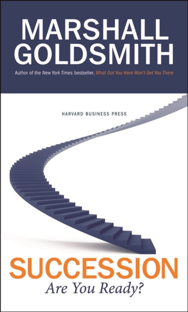 Book cover of: Succession. By: Marshall Goldsmith