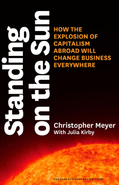Book cover of: Standing on the Sun. By: Christopher Meyer
