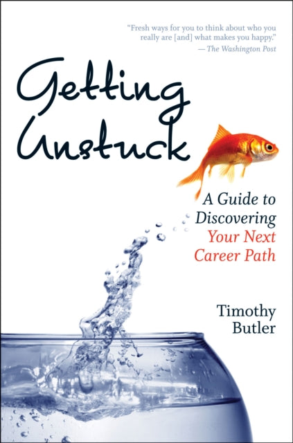Book cover of: Getting Unstuck. By: Timothy Butler