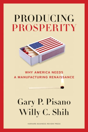 Producing Prosperity