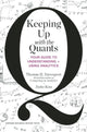 Book cover of: Keeping Up with the Quants