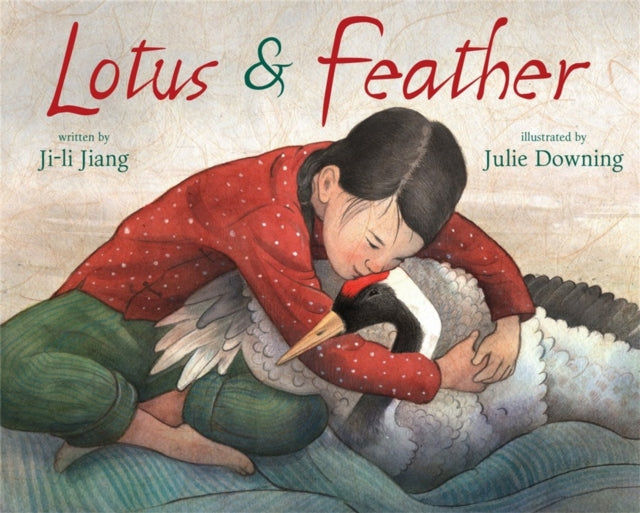Book cover of: Lotus and Feather. By: Ji-li Jiang