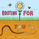 Book cover of: Rooting for You. By: Susan Hood