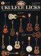 Book cover of: 101 Ukulele Licks
