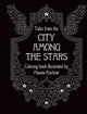 Book cover of: Tales from the City Among the Stars. By: Hanna Karlzon
