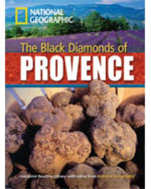 Book cover of: Black Diamonds of Provence. By: National Geographic Staff