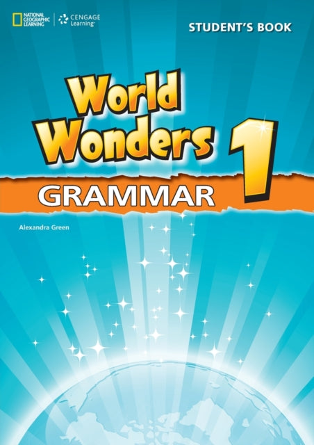 Book cover of: World Wonders 1: Grammar Book. By: Alexandra Green