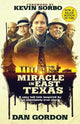Book cover of: Miracle in East Texas. By: Dan Gordon