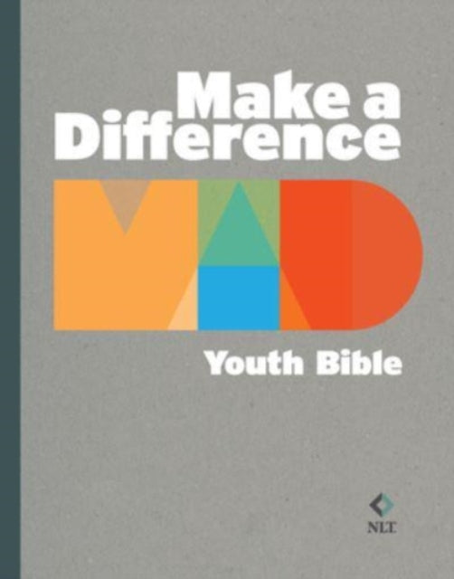 Book cover of: Make a Difference Youth Bible (Nlt). By: Ken Castor