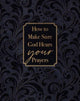 Book cover of: How to Make Sure God Hears Your Prayers. By: Ray Comfort