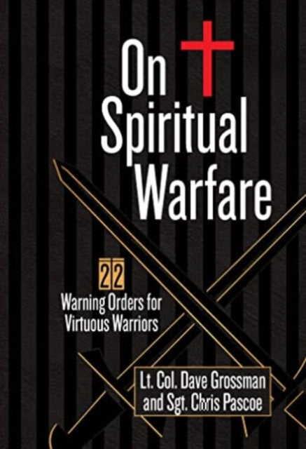 Book cover of: On Spiritual Warfare. By: Lt. Dave Grossman