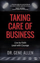 Book cover of: Taking Care of Business. By: Gene Allen