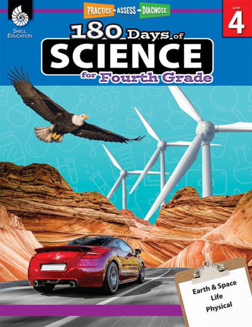 180 Days™: Science for Fourth Grade, Practice, Assess, Diagnose 9781425814106 Lauren Homayoun