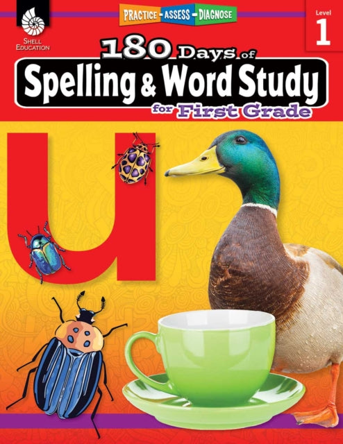 180 Days™: Spelling and Word Study for First Grade, Practice, Assess, Diagnose 9781425833091 Shireen Pesez Rhoades