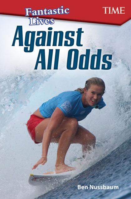 Book cover of: Fantastic Kids: Against All Odds. By: Ben Nussbaum
