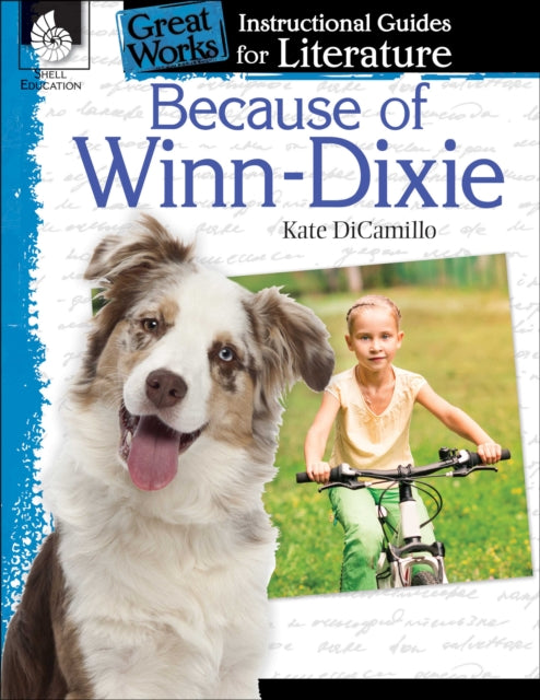Book cover of: Because of Winn-Dixie. By: Tracy Pearce