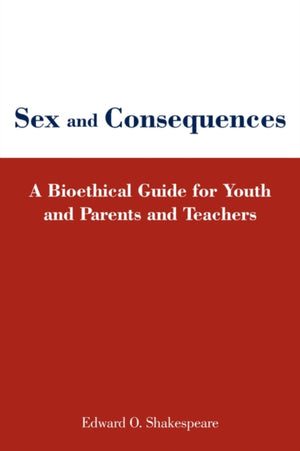 Sex and Consequences