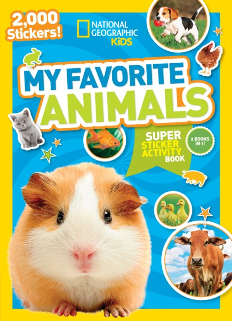 Book cover of: My Favourite Animals Sticker Book. By: National Geographic Kids